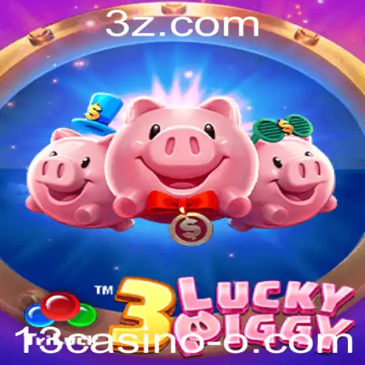 Descubra o Universo de 3LUCKYPIGGY: Um Guia Completo para este Jogo de Cassino Emocionante